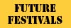 Future Festivals