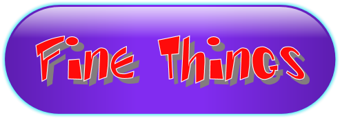 Fine Things